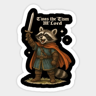 TWAS The Tism M Lord Funny Vintage Raccoon Graphic Autism Sticker